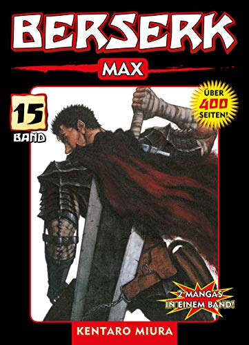 Berserk Max, Band 15: Bd. 15