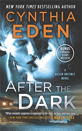After the Dark (The Killer Instinct Novels Book 1)