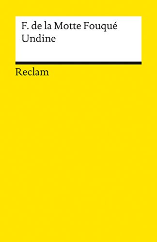 Undine: Eine Erzählung (Reclams Universal-Bibliothek)