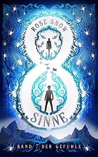 Acht Sinne: Band 7 der Gefühle ("8 Sinne" Fantasy-Saga)