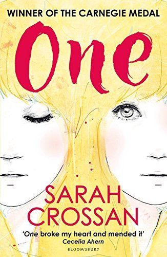 One: WINNER OF THE CILIP CARNEGIE MEDAL 2016 by CROSSAN SARAH(1905-07-04)