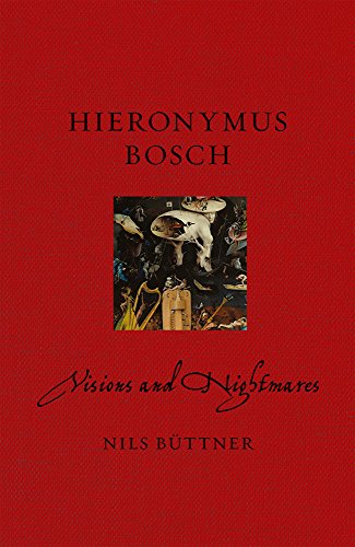 Hieronymus Bosch: Visions and Nightmares (Renaissance Lives) (English Edition)
