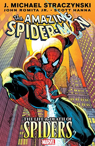 Amazing Spider-Man Vol. 4: Life & Death of Spiders: The Life & Death of Spiders (Amazing Spider-Man (1999-2013))