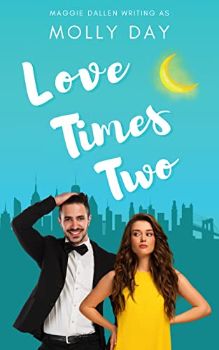 Love Times Two (Starting From Zero Book 2)