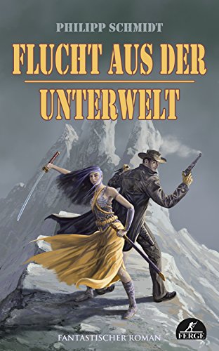 Flucht aus der Unterwelt