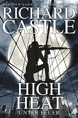 Castle 8: High Heat - Unter Feuer