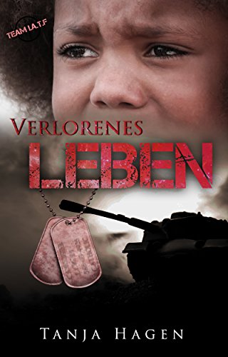 Verlorenes Leben (Team I.A.T.F 5)