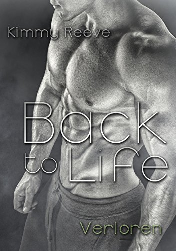 Back to Life: Verloren