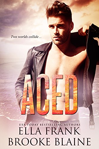 Aced (PresLocke Series Book 1)
