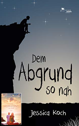 Dem Abgrund so nah (Die Danny-Trilogie 2)
