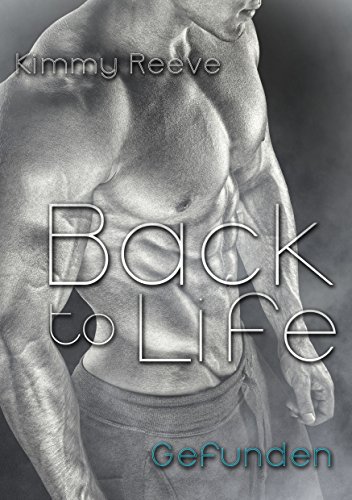 Back to Life: Gefunden