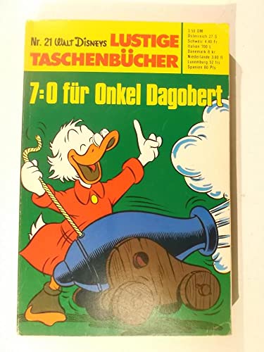 Lustiges Taschenbuch LTB Nr. 21 - 7:0 für Onkel Dagobert Walt Disney Lustige Taschenbücher