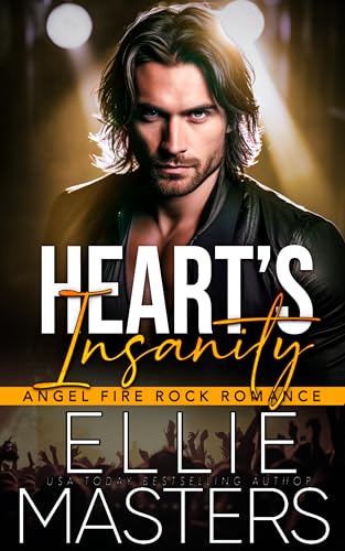 Heart's Insanity (Angel Fire Rock Romance Book 1)
