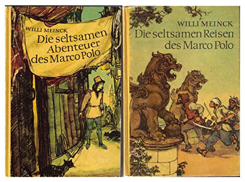 Die seltsamen Abenteuer des Marco Polo (Band 1)/ Die seltsamen Reisen des Marco Polo (Band 2) 2 Bänden
