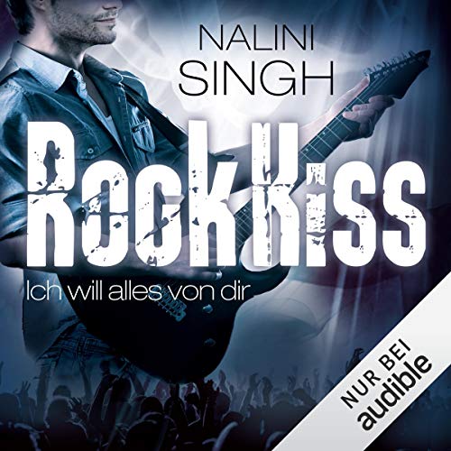 Rock Kiss - Ich will alles von dir: Rock Kiss 3