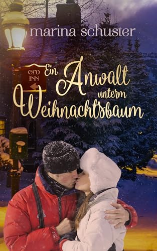 Ein Anwalt unterm Weihnachtsbaum: Liebesroman (Elkpoint Stories)