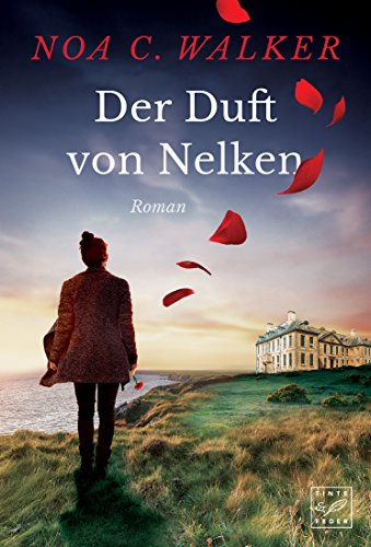 Der Duft von Nelken (Die Wieland Familie)