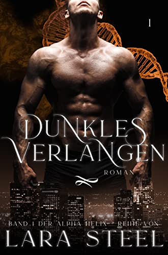 Alpha Helix - Dunkles Verlangen