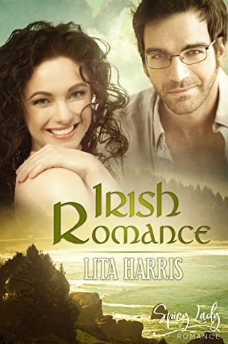Irish Romance (Irish Hearts – Irland Liebesromane 2)