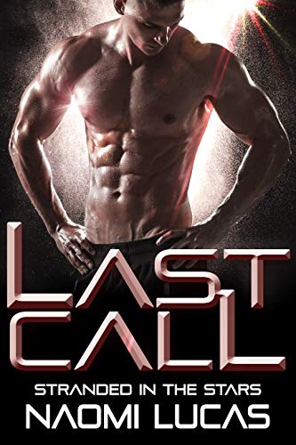 Last Call (Stranded in the Stars Book 1)