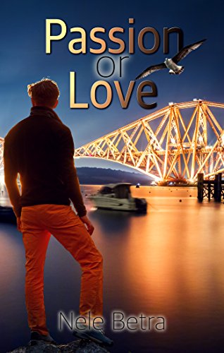 Passion or Love (Friendships 3)