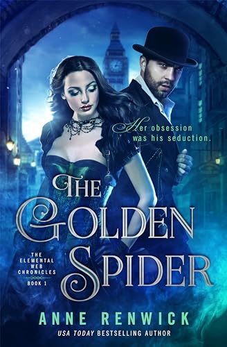 The Golden Spider: A Historical Fantasy Romance (Elemental Web Chronicles Book 1)