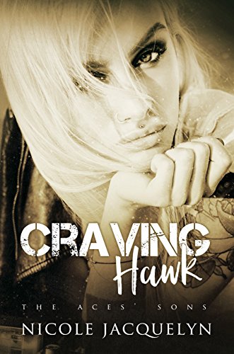 Craving Hawk: The Aces' Sons