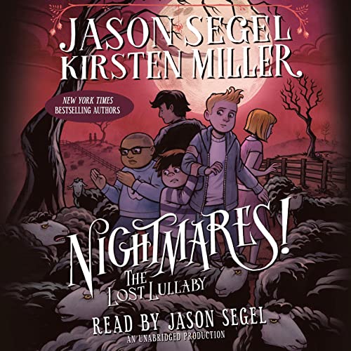 The Lost Lullaby: Nightmares!, Book 3