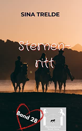Sternenritt (Pferdeinternat Sankt Anna 28)