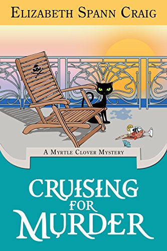 Cruising for Murder: A Myrtle Clover Cozy Mystery
