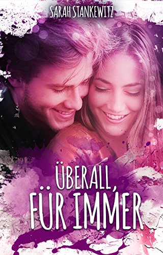Überall, Für Immer