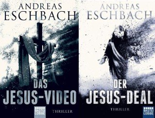 Eschbach - Das Jesus-Video + Der Jesus-Deal