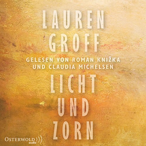 Licht und Zorn