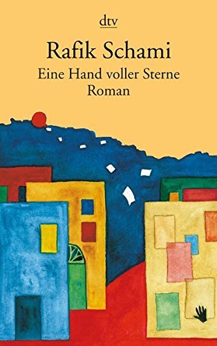 Eine Hand voll Sterne. by Rafik Schami (1995-02-28)