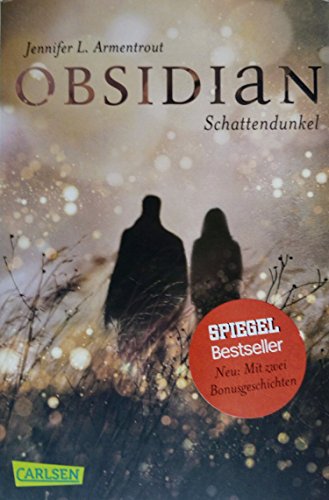 Obsidian, Band 1: Obsidian. Schattendunkel by Jennifer L. Armentrout (2016-05-06)