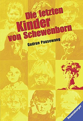 Die Letzten Kinder Von Schewen Born by Gudrun Pauswang (1992-01-23)
