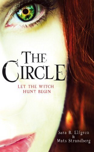 The Circle (Engelsfors Trilogy) by Mats Strandberg (2012-06-07)