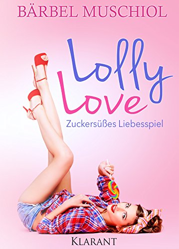 Lolly Love - Zuckersüßes Liebesspiel