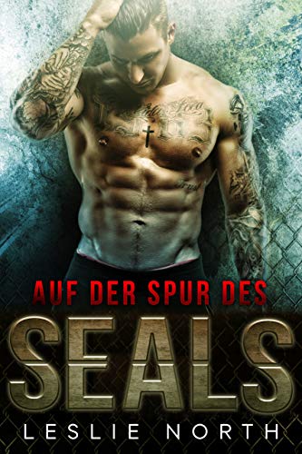 Auf der Spur des SEALs (Rettung der SEALs Reihe 2)