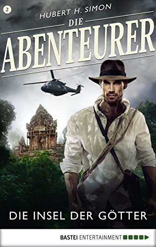 Die Abenteurer - Folge 02: Die Insel der Götter (Auf den Spuren der Vergangenheit 2)