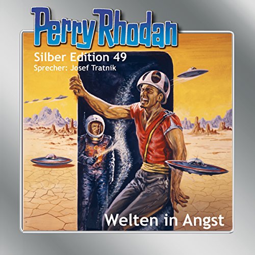 Welten in Angst: Perry Rhodan Silber Edition 49. Der 7. Zyklus. Die Cappins