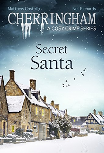 Cherringham - Secret Santa: A Cosy Crime Series (Cherringham: Mystery Shorts Book 25)