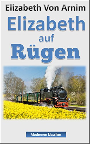 Elizabeth auf Rügen (roman)(Übersetzt)