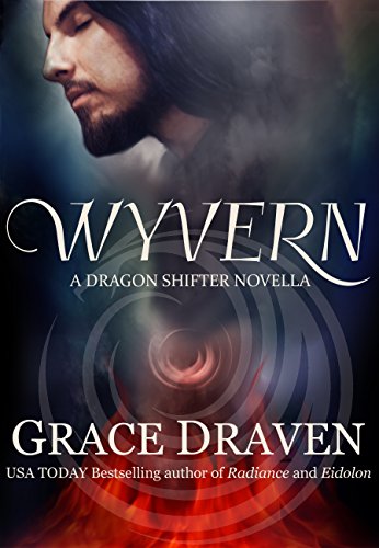 Wyvern: A Dragon Shifter Novella