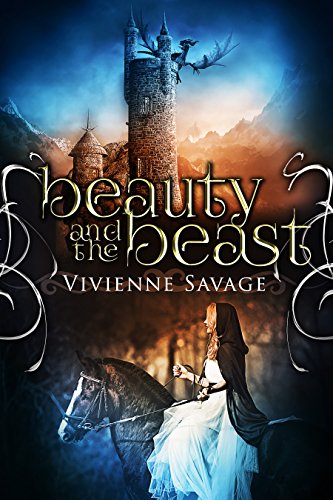 Beauty and the Beast: An Adult Fairytale Romance (Once Upon a Spell Book 1)
