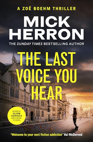 The Last Voice You Hear: Zoë Boehm Thriller 2 (Zoe Boehm Thrillers)
