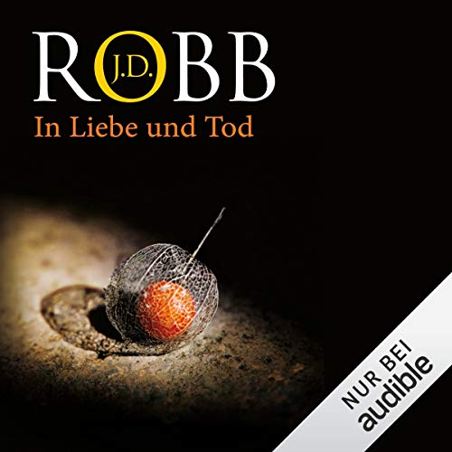 In Liebe und Tod: Eve Dallas 23