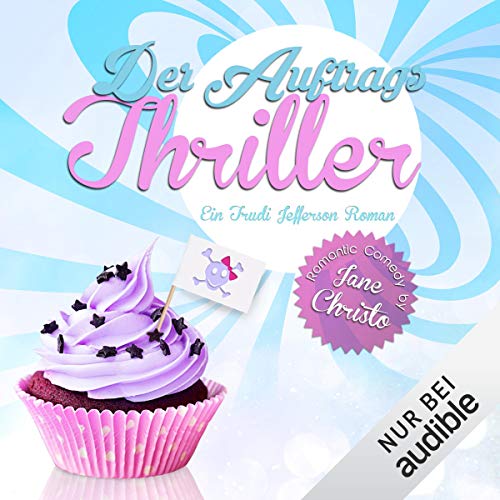 Der Auftragsthriller: Trudi Jefferson 1