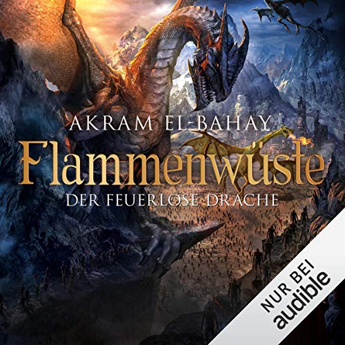 Der feuerlose Drache: Flammenwüste 3