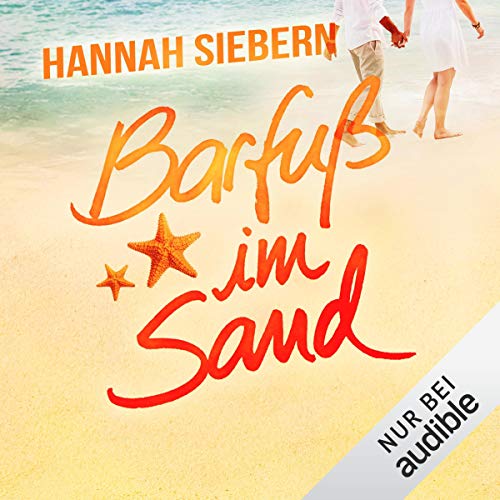 Barfuß im Sand: Barfuß 2